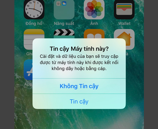 Kết nối iPhone vào máy tính. Chọn Tin cậy.